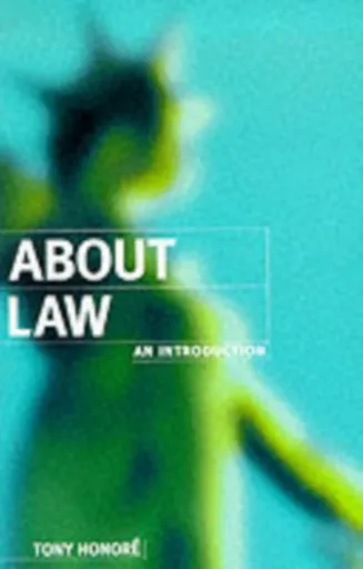 About Law: An Introduction - Tony  Honore