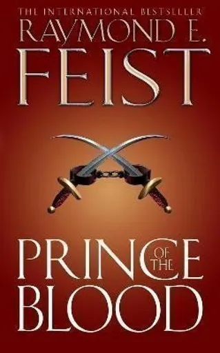 Prince of the Blood - Raymond Elias Feist
