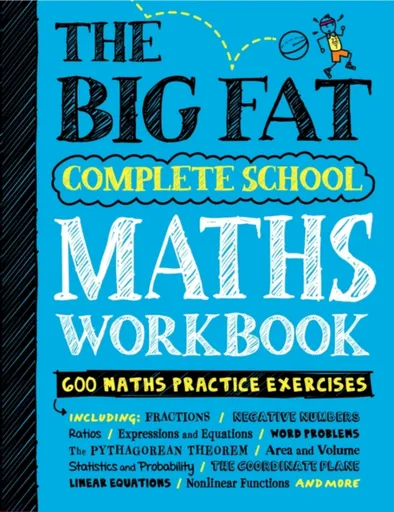 The Big Fat Complete School Maths Workbook (UK Edition) - Workman Publishing