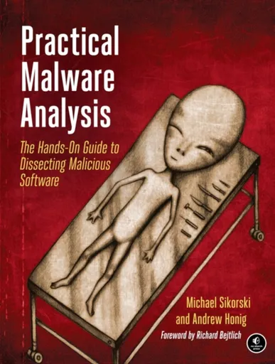 Practical Malware Analysis - Michael Sikorski