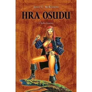 Hra osudu: 3. kniha Einarinn (80-7254-672-4)