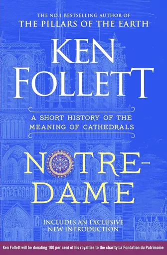 Notre-Dame - Ken Follett