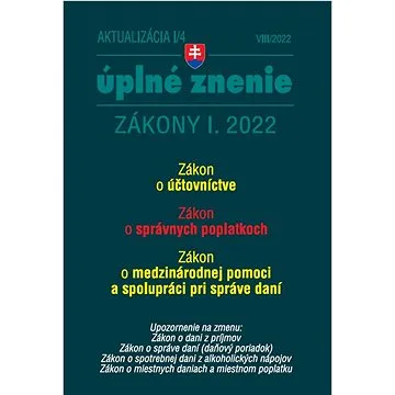 Aktualizácia I/4 2022 – daňové a účtovné zákony (9771337044173)