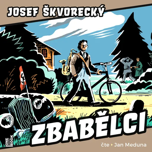 Zbabělci - Josef Škvorecký - audiokniha