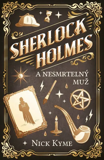 Sherlock Holmes a Nesmrtelný muž (poškozená) - Nick Kyme