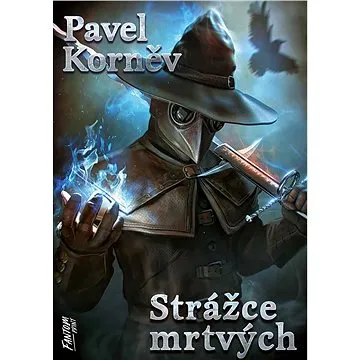 Strážce mrtvých (978-80-7594-100-8)