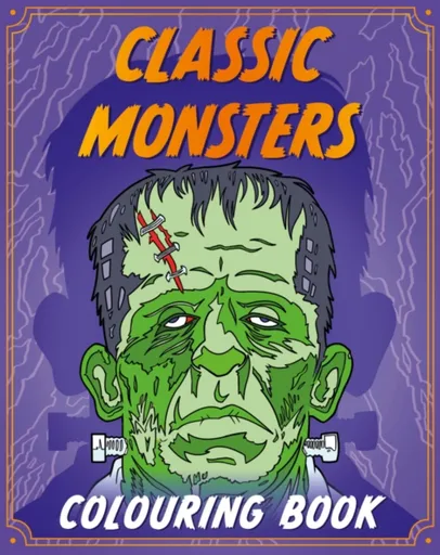 Classic Monsters Colouring Book - Hodder Children's Books