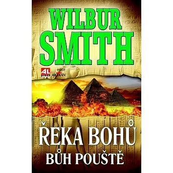 Řeka bohů Bůh pouště (978-80-7466-543-1)