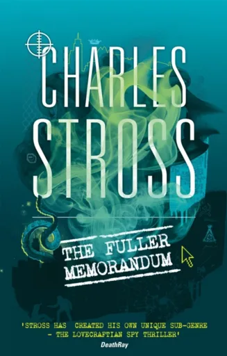 The Fuller Memorandum - Charles Stross