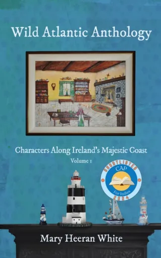 Wild Atlantic Anthology - Mary Heeran White