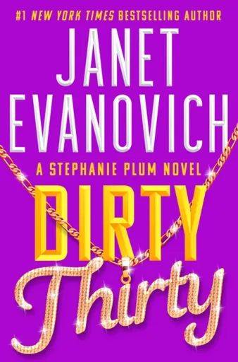 Dirty Thirty - Janet Evanovich