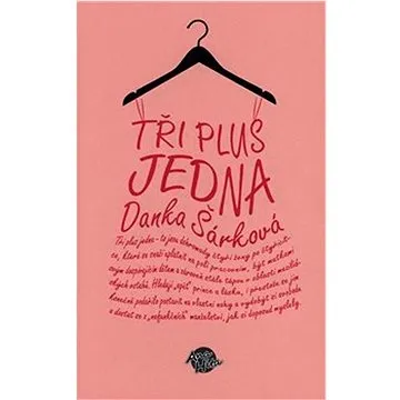 Tři plus jedna (978-80-87740-59-0)