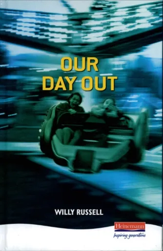 Our Day Out - Willy Russell