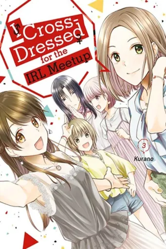 I Cross-Dressed for the IRL Meetup 3 - Kurano