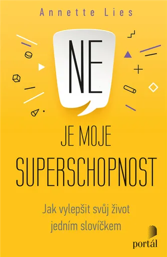 Ne je moje superschopnost - Annette Lies