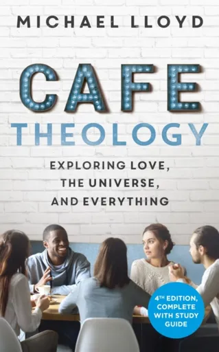 Cafe Theology - Michael Lloyd