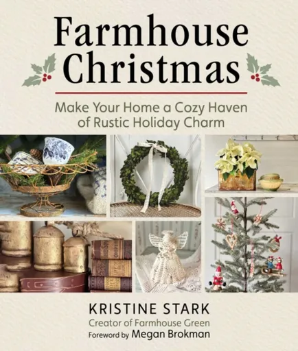 Farmhouse Christmas - Kristine Stark