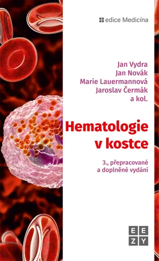 Hematologie v kostce - Jan Novák, Jaroslav Čermák, Vydra Jan a další