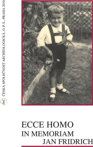 Ecce homo, in memoriam Jan Fridrich (978-80-86912-45-5)
