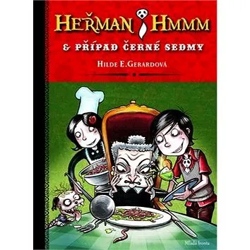 Heřman Hmmm a případ černé sedmy (978-80-204-2888-2)