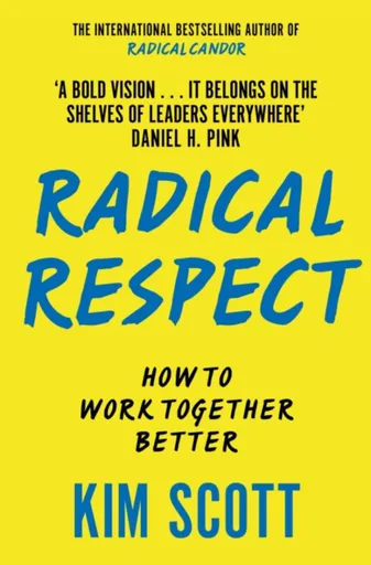 Radical Respect - Kim Scottová