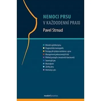Nemoci prsu v každodenní praxi (978-80-7345-390-9)