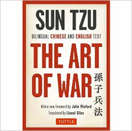 The Art of War - Sun Tzu