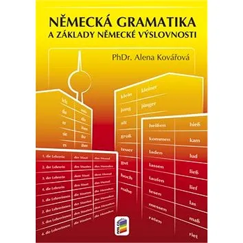 Německá gramatika a základy německé výslovnosti (978-80-7289-497-0)