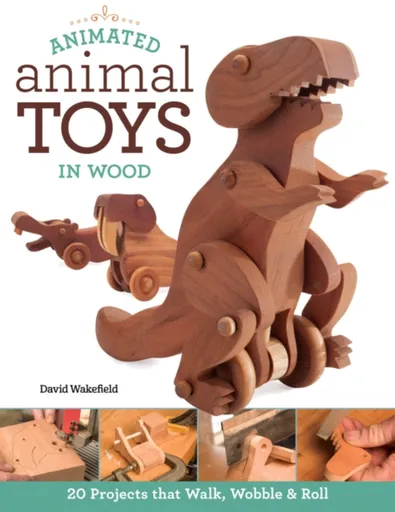 Animated Animal Toys in Wood - David Wakefield
