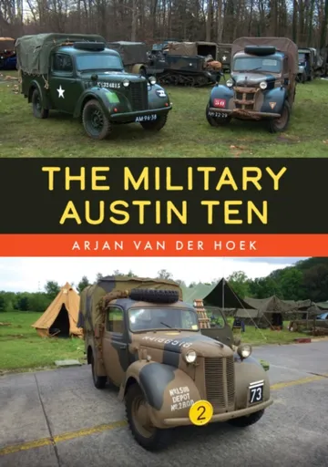 The Military Austin Ten - Arjan van der Hoek