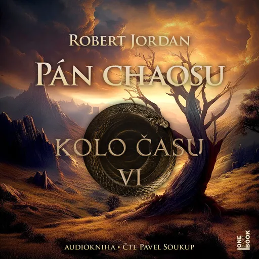 Kolo času VI.: Pán chaosu - Robert Jordan - audiokniha