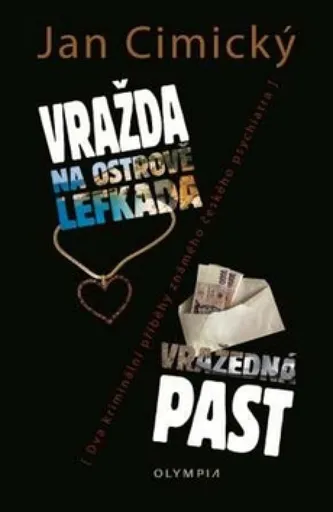 Vražda na ostrově Lefkada. Vražedná past - Jan Cimický