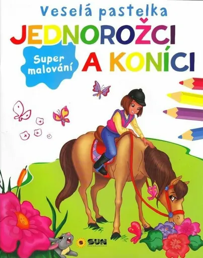 Veselá pastelka-Jednorožci a koníci