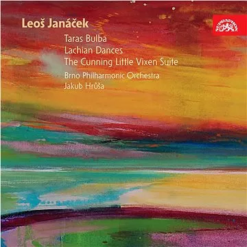 Filharmonie Brno: Janáček : Lašské tance, Liška Bystrouška - suita (verze Františka Jílka), Taras Bu (SU3923-2)