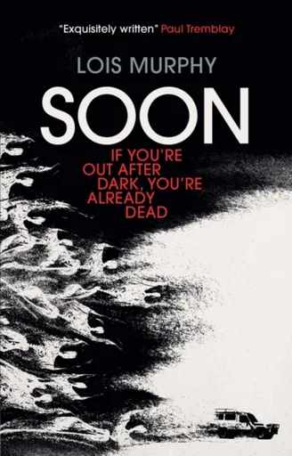 Soon - Lois Murphy