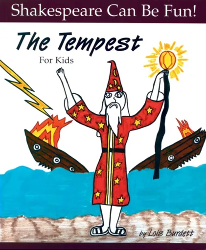 The Tempest for Kids - Lois Burdett