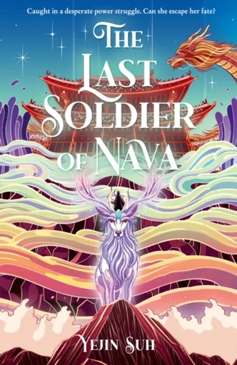 The Last Soldier of Nava - Yejin Suh