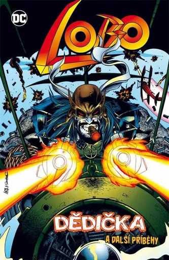 Lobo - Dědička a další příběhy - Alan Grant, Alex Horley