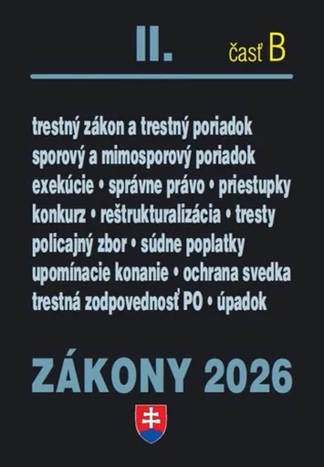 Zákony II B 2026 Trestné právo, súdne spory a exekúcie
