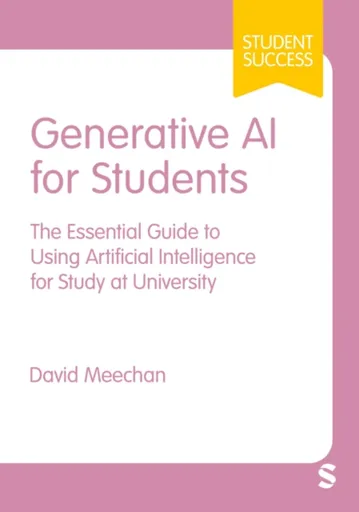 Generative AI for Students - David Meechan