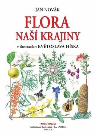 Flora naší krajiny - Jan Novák, Květoslav Hísek