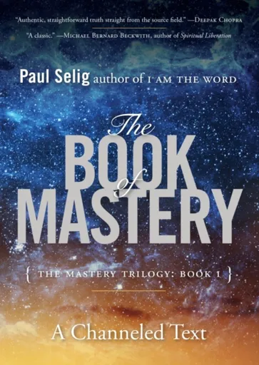The Book of Mastery - Paul Seligson
