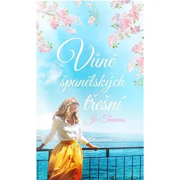 Vůně španělských třešní (978-80-279-0044-2)