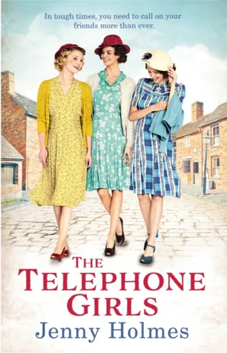 The Telephone Girls - Jenny Holmes