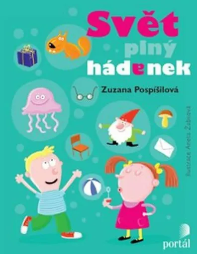 Svět plný hádanek - Pospíšilová, Zuzana