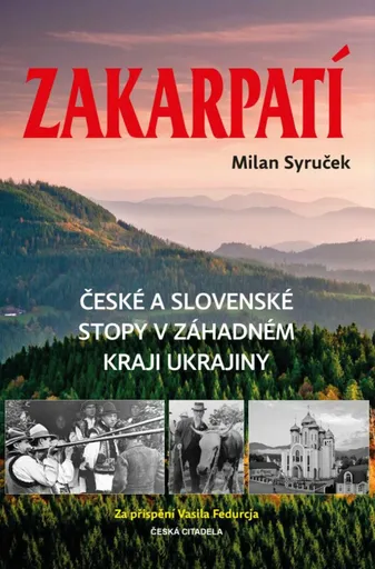Zakarpatí - Milan Syruček