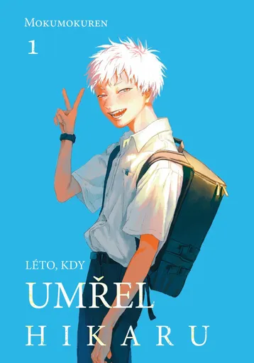 Léto, kdy umřel Hikaru 1 - Mokumokuren