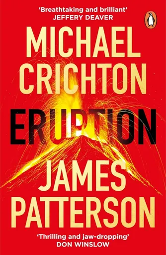Eruption - Michael Crichton, James Patterson