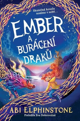 Ember a burácení draků - Abi Elphinstoneová