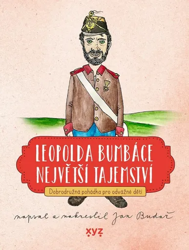 Leopolda Bumbáce největší tajemství - Jan Budař